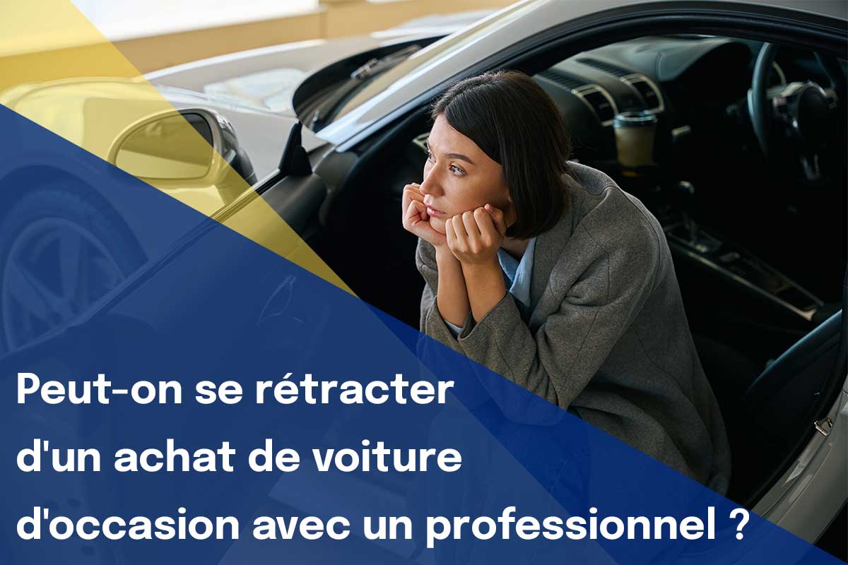 Rãtractation Achat Voiture Occasion Professionnel